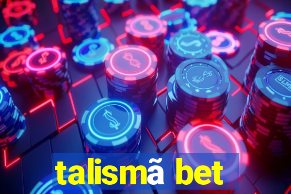 talismã bet